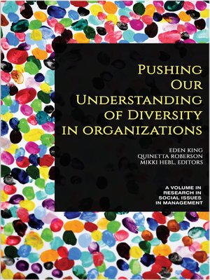 cover image of Pushing our Understanding of Diversity in Organizations